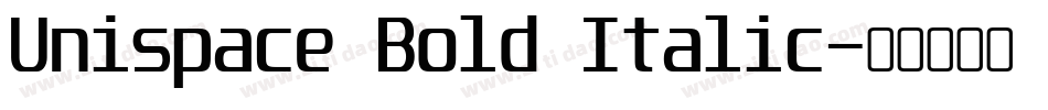 Unispace Bold Italic字体转换